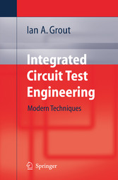 Integrated Circuit Test Engineering