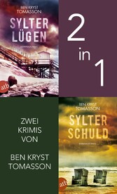 Sylter Lügen & Sylter Schuld