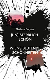 (un) sterblich schön