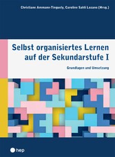 Selbst organisiertes Lernen auf der Sekundarstufe I (E-Book)