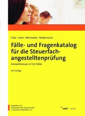 Fälle- und Fragenkatalog für die Steuerfachangestelltenprüfung