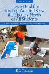 How to End the Reading War and Serve the Literacy Needs of All Students