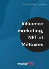 Influence Marketing, NFT et Métavers