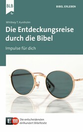 Die Entdeckungsreise durch die Bibel