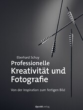 Professionelle Kreativität und Fotografie