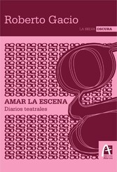 Amar la escena