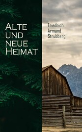 Alte und neue Heimat