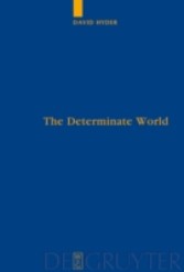 The Determinate World