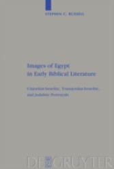 Images of Egypt in Early Biblical Literature