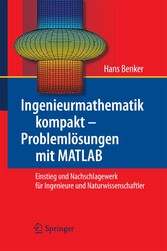 Ingenieurmathematik kompakt ? Problemlösungen mit MATLAB