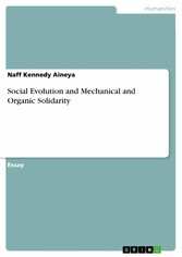 Social Evolution and Mechanical and Organic Solidarity