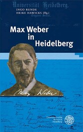 Max Weber in Heidelberg