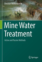 Mine Water Treatment - Active and Passive Methods