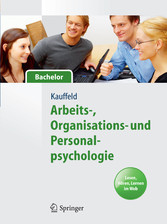 Arbeits-, Organisations- und Personalpsychologie für Bachelor. Lesen, Hören, Lernen im Web