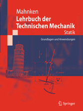 Lehrbuch der Technischen Mechanik - Statik