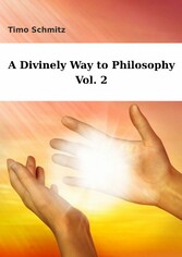 A Divinely Way to Philosophy, Vol. 2