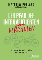 Der Pfad der Introvertierten zum Verkaufen