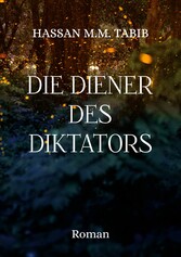 Die Diener des Diktators