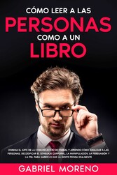 Cómo Leer A Las Personas Como A Un Libro