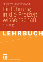 Einführung in die Freizeitwissenschaft