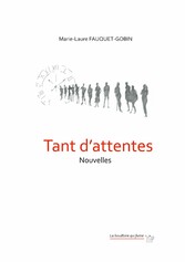 Tant d&apos;attentes