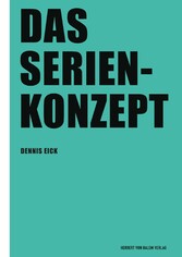 Das Serienkonzept