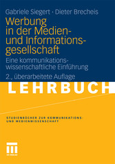 Werbung in der Medien- und Informationsgesellschaft