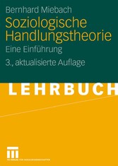 Soziologische Handlungstheorie