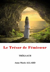 Le trésor de Fémicoeur