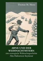 Arne und der Weihnachtsstern