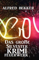 Das große Silvester Krimi Feuerwerk