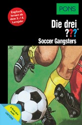 PONS Die drei ??? Fragezeichen Soccer Gangsters mit Audio