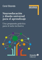 Neuroeducación y diseño universal de aprendizaje