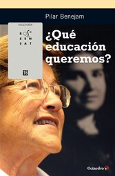 ¿Qué educación queremos?