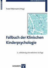 Fallbuch der Klinischen Kinderpsychologie