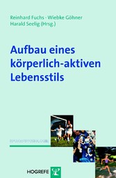 Aufbau eines körperlich-aktiven Lebensstils