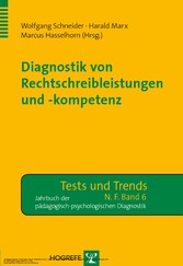 Diagnostik von Rechtschreibleistungen und -kompetenz