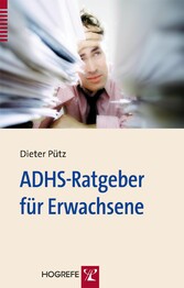 ADHS-Ratgeber für Erwachsene