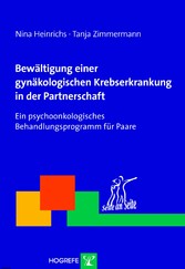 Bewältigung einer gynäkologischen Krebserkrankung in der Partnerschaft