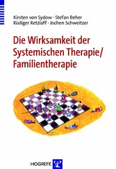 Die Wirksamkeit der Systemischen Therapie/Familientherapie