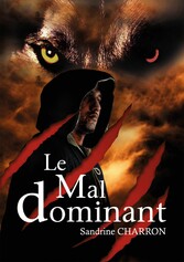 Le Mal dominant