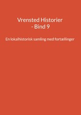 Vrensted Historier - Bind 9