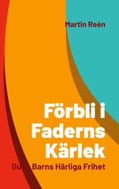 Förbli i Faderns Kärlek