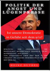 Politik der Angst und Lügenpresse