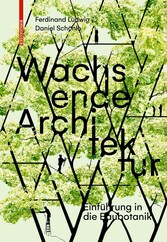 Wachsende Architektur