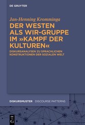 Der Westen als Wir-Gruppe im 'Kampf der Kulturen'