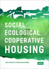 Social-Ecological Cooperative Housing