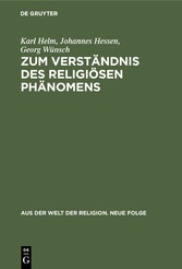 Zum Verständnis des religiösen Phänomens