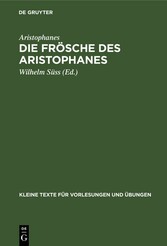 Die Frösche des Aristophanes