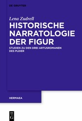 Historische Narratologie der Figur